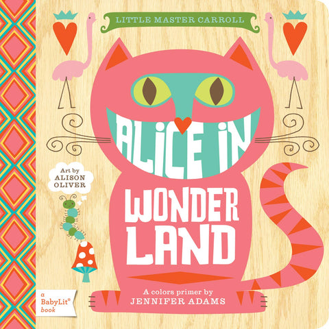 BabyLit Story Book, Classic Literature for Kids, Colors Primer - Alice in Wonderland