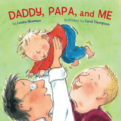 Pride - Daddy, Papa, and Me, Board Book