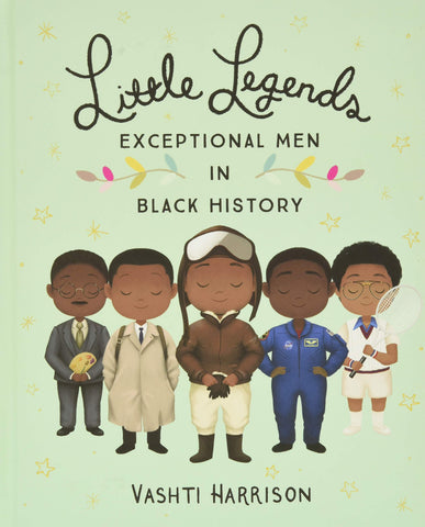 Book - Little Legends: Exceptional Men in Black History