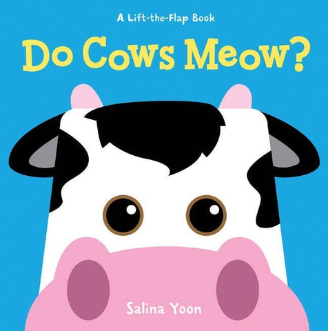 Book - Do Cows Meow? by Salina Yoon