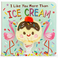 Board Book - Finger Puppet: I Like You More Than Ice Cream