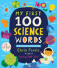Board Book, Padded: My First 100 Science Words