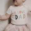 Organic Cotton Snap Bodysuit, I Love Dad
