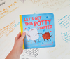 Board Book, Potty Training - Let's Get This Potty Started