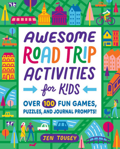 Book: Awesome Road Trip Activities for Kids, 8-12yrs