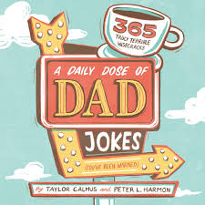 Book - 365 A Daily Dose of Dad Jokes