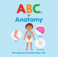 Children's Book: ABCs of Anatomy for Kids, 2-12Y, Paperback