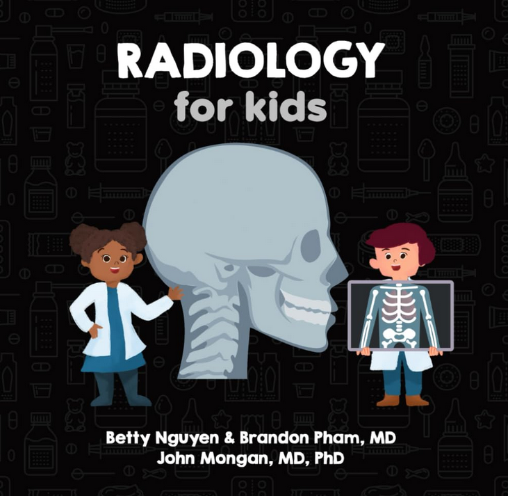 Children's Book: Radiology for Kids, 2-12Y, Paperback