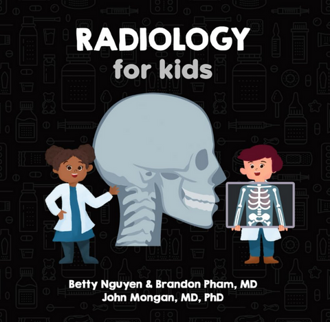 Children's Book: Radiology for Kids, 2-12Y, Paperback