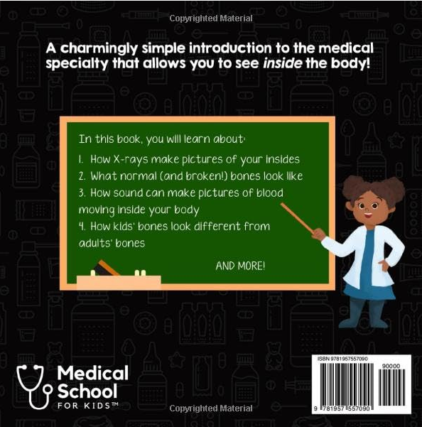 Children's Book: Radiology for Kids, 2-12Y, Paperback