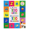 My First 100 Words - Mis Primeras 100 Palabras (Spanish First Words)