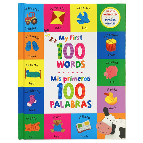 My First 100 Words - Mis Primeras 100 Palabras (Spanish First Words)