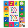 My First 100 Words - Mis Primeras 100 Palabras (Spanish First Words)