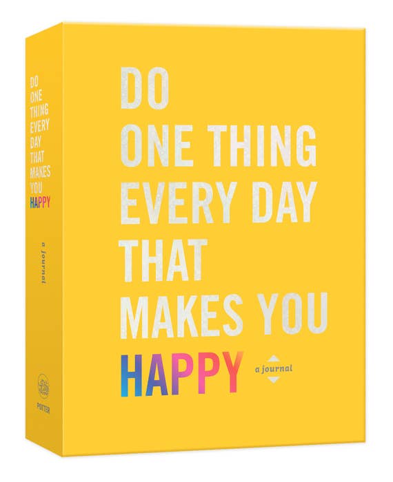 Do One Thing Every Day That Makes You Happy journal, cover