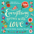 Everything Grows with Love gift book, front cover