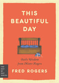 This Beautiful Day by Fred Rogers, front cover