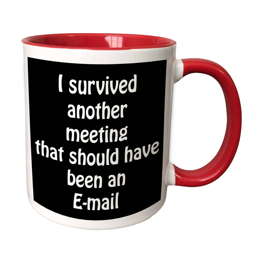 Two-tone red and black I Survived Another Meeting funny mug