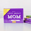 Book - Keepsake Gift, What I Love about Mom Fill in the Love® Book