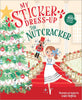 Activity Book, My Sticker Dress-Up: The Nutcracker