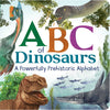 Book - ABC of Dinosaurs: A Powerfully Prehistoric Alphabet Book