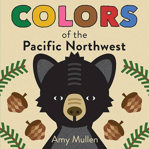 Board Book: Colors of the Pacific Northwest