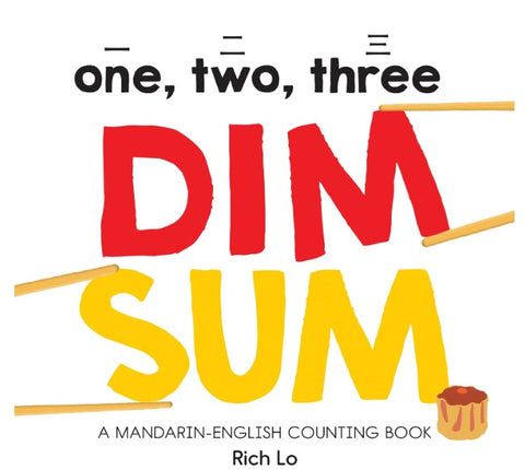 One, Two, Three Dim Sum - Bilingual Counting Board Book