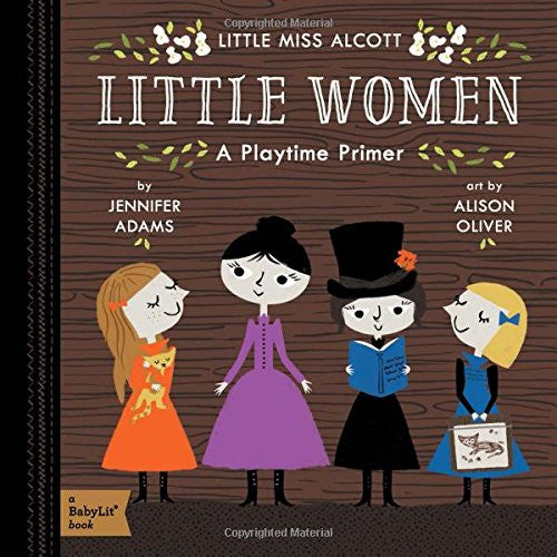 Baby Literature Board Book Classics Literature, Little Women Literature Book for Kids, Playtime Primer, Front
