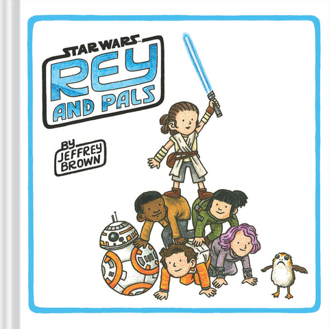 Children's Book - Star Wars, Rey and Pals