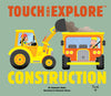 Touch and Explore, Construction, Book, Twirl French Publisher, By Stephanie Babin, Front Cover