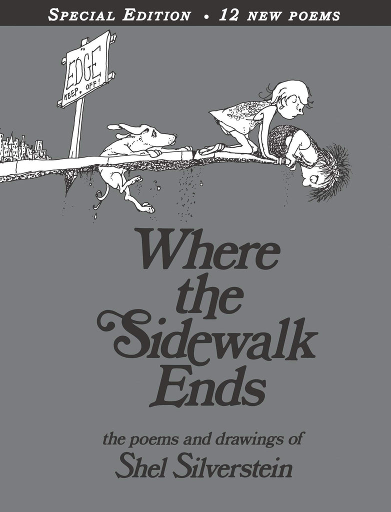 Children's Book - Where the Sidewalk Ends, Shel Silverstein, 40th Anniversary Silver Edition