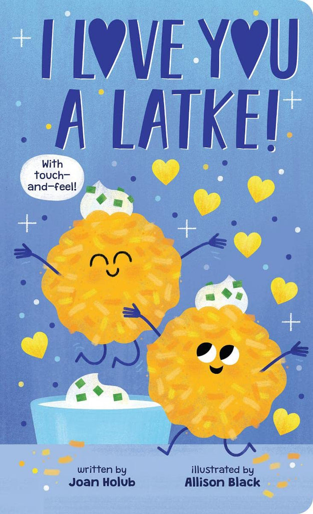 Book - Hanukkah - I Love You a Latke Touch & Feel Book